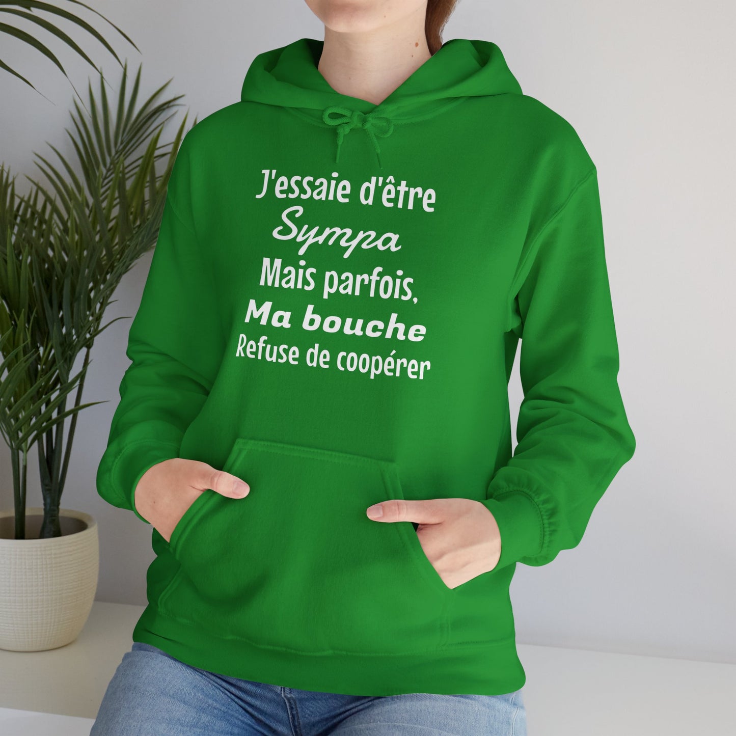 J'essaie d'être sympa mais parfois, ma bouche refuse de coopérer - Unisex Sweatshirt