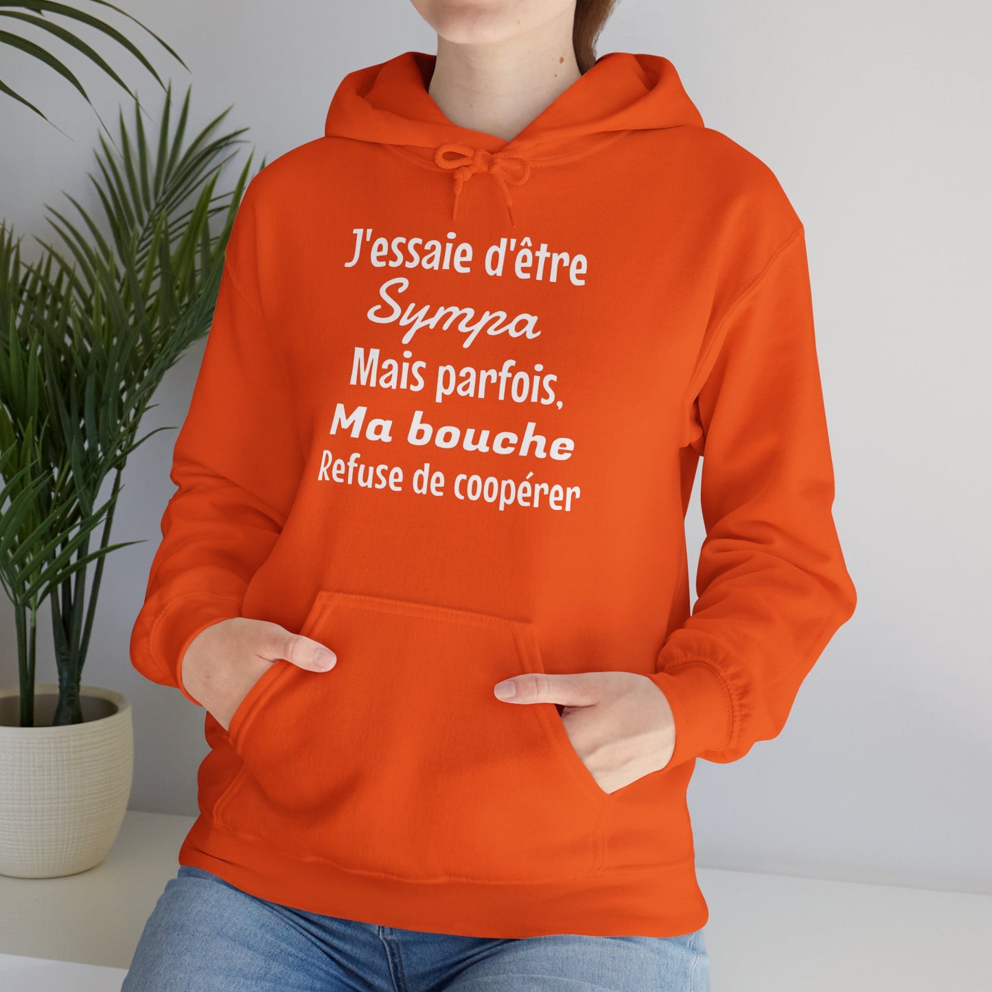 J'essaie d'être sympa mais parfois, ma bouche refuse de coopérer - Unisex Sweatshirt