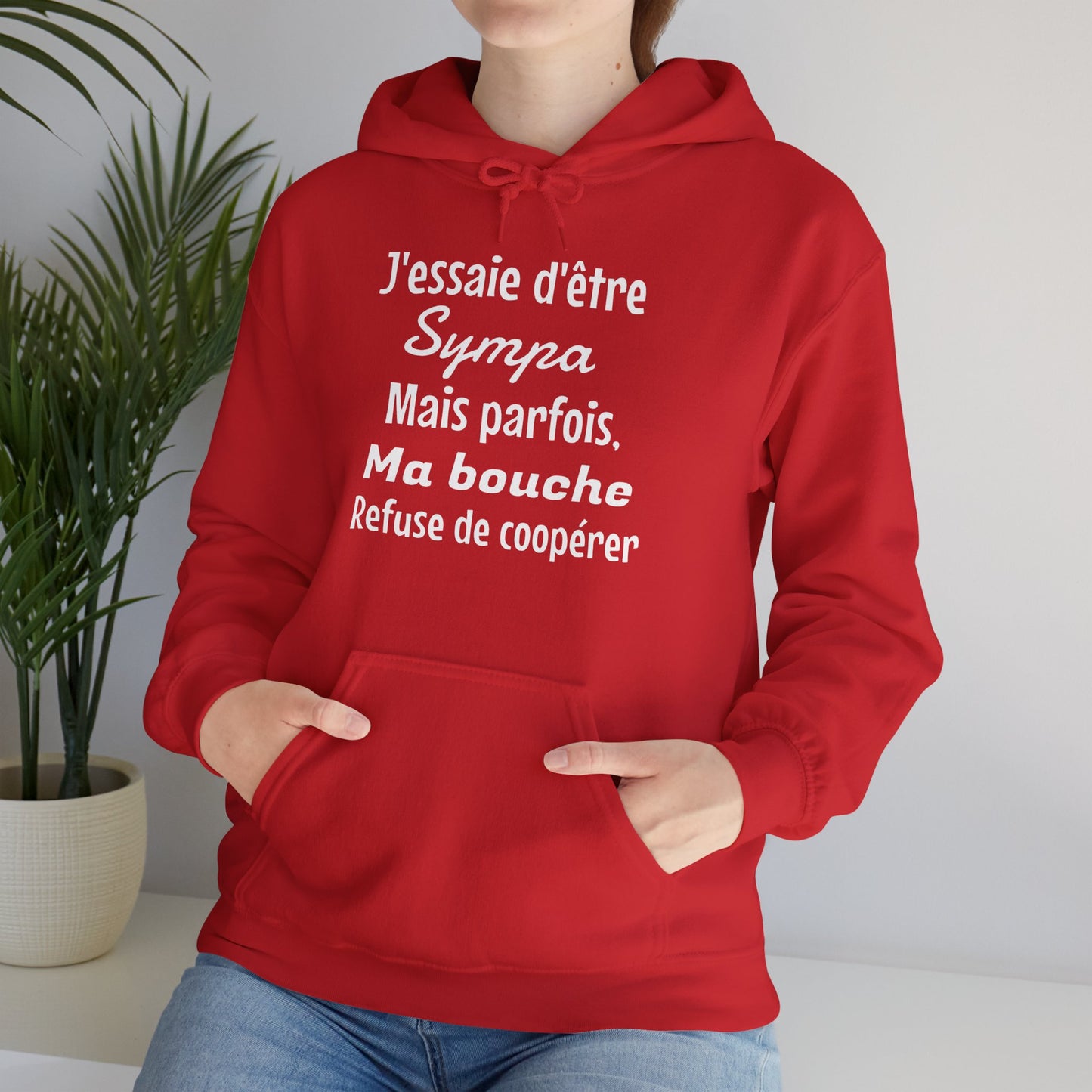 J'essaie d'être sympa mais parfois, ma bouche refuse de coopérer - Unisex Sweatshirt